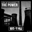 24K & Sevarge - The Power