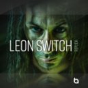 Leon Switch - Replica (Gdbuz & Outsider Remix)