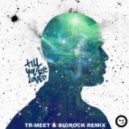Mr. Probz - Till You\'re Loved (Tr-Meet & BigRock Remix)