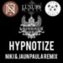 Laidback Luke - Hypnotize (NIKI & Jaun Paula Remix)