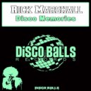 Rick Marshall - Disco Memories
