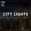 Michael Kane - City Lights