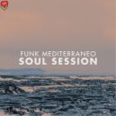 Funk Mediterraneo - Love Is Life (Original Mix)