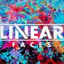 Linear - Faces