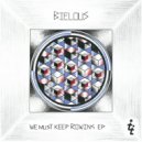 Bielous - We Must Keep Rowing