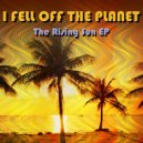 I Fell Off The Planet - Like Happy (Original Mix)