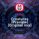 Radiant - Creatures (Preview)