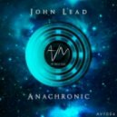 John Lead - Anachronic