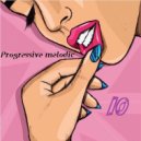 Alex B - Progressive melodic #10