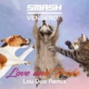 Smash & Vengerov - Love & Pride