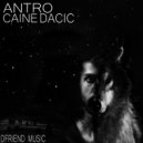 Ant[RO] - Caine Dacic