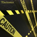 7 Electronics - Danger (Original Mix)