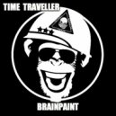 BrainPaint - Time Traveller (Original Mix)