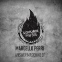 Marcello Perri - Answer Maschine