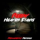 Reepy - Heaven Stairs