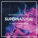 Boombox Cartel & QUIX ft. Anjulie - Supernatural