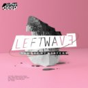 LeftWave - You Are My Mystery