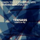 Texsass - Learn to Fly