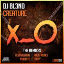 DJ BL3ND - Creature