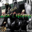 Butcher Keaton - Don\'t Worry (Ragga Jungle Mix)