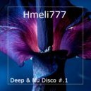 Hmeli777 - Deep & Nu Disco #.1