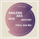 Arilena Ara ft. Bess - Nentori
