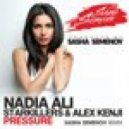 Nadia Ali, Starkillers & Alex Kenji - Pressure