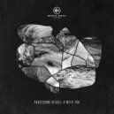 Processing Vessel - With You