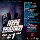 HipHop Mix: Various Artists - HypeTrackz! #1