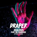 Draper - Jealous feat. BB Diamond