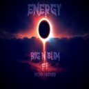 Big N Slim - Energy