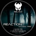 Reaction - Walking Tree