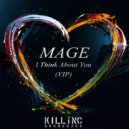 Mage - I Think About You