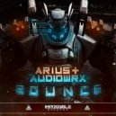 Arius & Audiowrx - Bounce