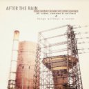 After The Rain - Wir Sind After The Rain