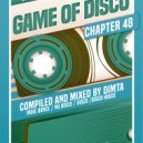 Dimta - Game of Disco #48 (Compiled and Mixed by Dimta)