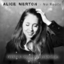 Alice Merton - No Roots