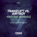 tranzLift vs. AiryBoy - 1989