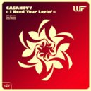 Casanovy - I Need Your Lovin (WHITE FOX REMIX)