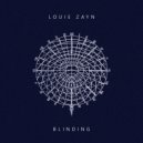 Louie Zayn - Blinding