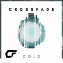 Crossfade - Cold