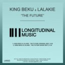 King Beku & Lalakie & King Beku - The Future