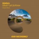 Adebro - Let Us Know