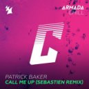 Patrick Baker - Call Me Up