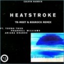 Calvin Harris feat. Young Thug, Pharrell Williams & Ariana Grande - Heatstroke