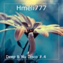 Hmeli777 - Deep & Nu Disco #.4