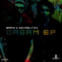 Brain & Novaglitch - Break The Rules (Original Mix)