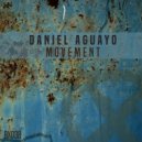 Daniel Aguayo - Movement