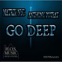 MATRIX NYC & Anthony Poteat - Go Deep