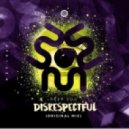 Deep Dog - Disrespectful